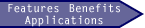 Features Benefits Applications